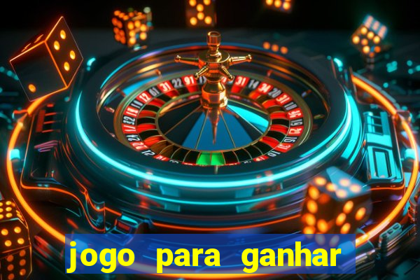 jogo para ganhar dinheiro sem depositar nada